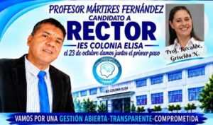ELECCIONES EN EL IES COLONIA ELISA: MÁRTIRES FERNÁNDEZ SE PRESENTARÁ COMO CANDIDATO A RECTOR